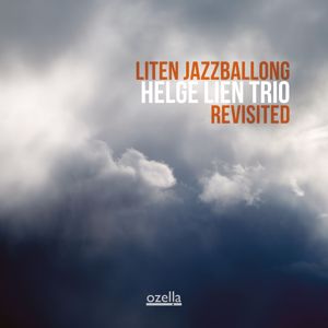 Helge Lien Trio: Liten Jazzballong Revisited