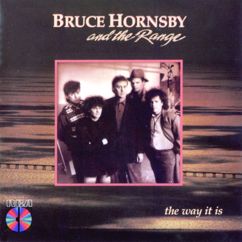 Bruce Hornsby & The Range: The Way It Is