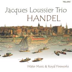 Jacques Loussier Trio: Handel: Water Music And Royal Fireworks