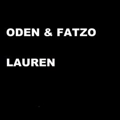 Oden & Fatzo: Lauren