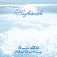 Nightwish: Over The Hills And Far Away