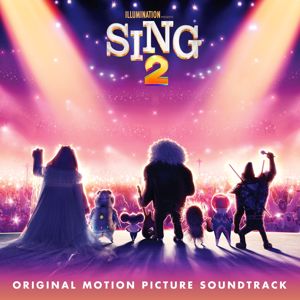 Various Artists: Sing 2 (Original Motion Picture Soundtrack)