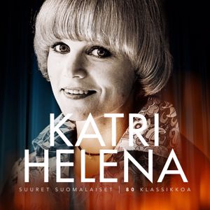 Katri Helena: Suuret suomalaiset / 80 klassikkoa