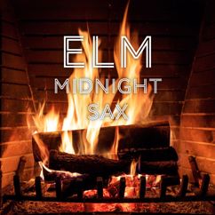 Trautner & Becker: Elm (Midnight Sax)