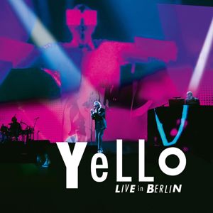 Yello: Live In Berlin