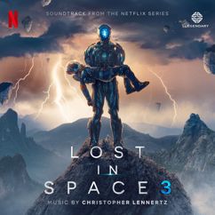 Christopher Lennertz: Lost in Space: Season 3 (Soundtrack from the Netflix Series)