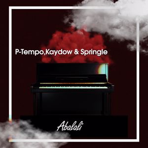 Kaydow P-Tempo Springle: Abalali