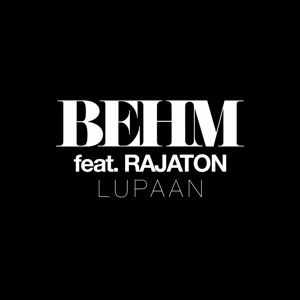 Lupaan Feat Rajaton Behm Musa24 Fi Mp3 Musiikkikauppa Netissa