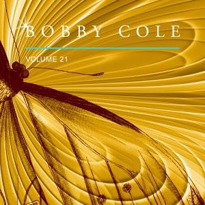 Bobby Cole: Bobby Cole, Vol. 21