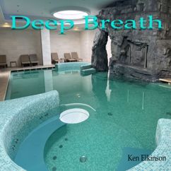 Ken Elkinson: Deep Breath