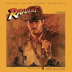 John Williams: Raiders of the Lost Ark (Original Motion Picture Soundtrack)