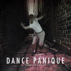 Turmion Kätilöt: Dance Panique