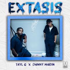 Tayl G & Danny Marin: Extasis