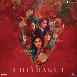 Somesh Saha: Chitrakut (Original Motion Picture Soundtrack)
