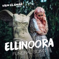 Ellinoora: Funeral Song (Vain elämää kausi 9)