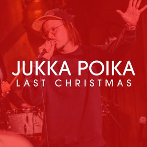 Jukka Poika: Last Christmas