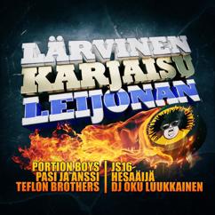 Lärvinen feat. Portion Boys, Pasi ja Anssi, Teflon Brothers, JS16, HesaÄijä, DJ Oku Luukkainen: Karjaisu Leijonan