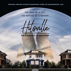 Various Artists: Hitsville: The Making Of Motown (Original Motion Picture Soundtrack)