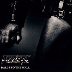 Accept: Balls To The Walls