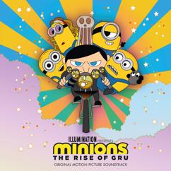 The Minions: Minions: The Rise Of Gru (Original Motion Picture Soundtrack)