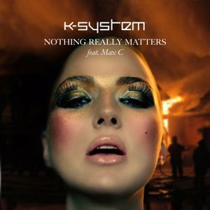 K-System: Nothing Really Matters