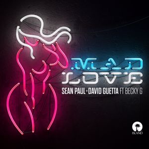 Mad Love (Feat. Becky G)