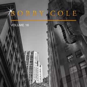 Bobby Cole: Bobby Cole, Vol. 16