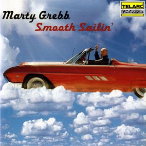 Marty Grebb: Smooth Sailin'