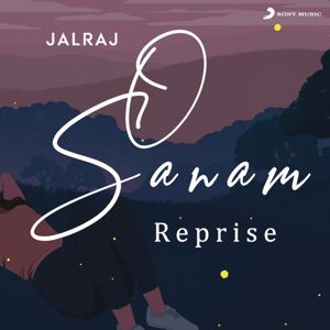 JalRaj: O Sanam (Reprise)