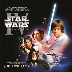 John Williams: Star Wars Episode IV: A New Hope (Original Motion Picture Soundtrack)