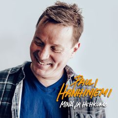 Pauli Hanhiniemi: Minä ja Hehkumo