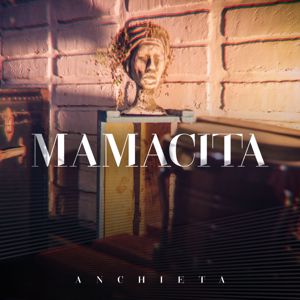 Anchieta: Mamacita