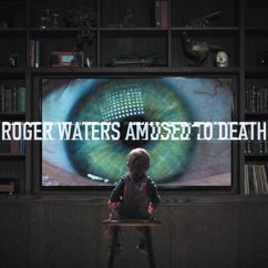 Roger Waters: Amused to Death