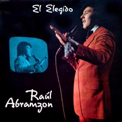 Raul Abramzon: Cante Todo el Mundo