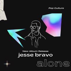 Jesse Bravo: Alone
