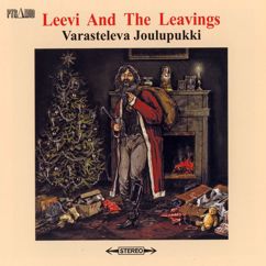 Leevi And The Leavings: Huomenna on joulu...