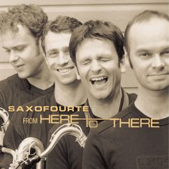 Saxofourte: From Here To There