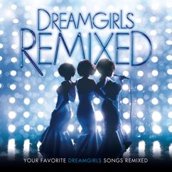 Various Artists: Dreamgirls Remixed