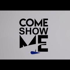 Aston Jai Music: Come Show Me