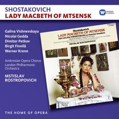 Mstislav Rostropovich: Shostakovich: Lady Macbeth of the Mtsensk District, Op. 29, Act 4 Scene 9: "Akh!...Bozhe moy! Shto takoe?" (Sonyetka, Chorus, Officer, Old Convict)