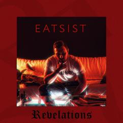 Eatsist: Revelations (Prod. By TLMusic)