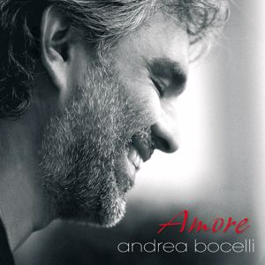 Andrea Bocelli: Amore (Remastered)