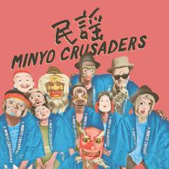 Minyo Crusaders: Tanko Bushi (Clap! Clap! Remix)