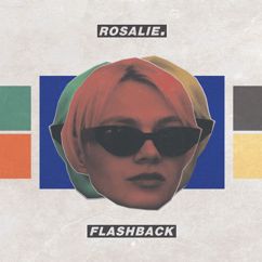 Rosalie.: Flashback