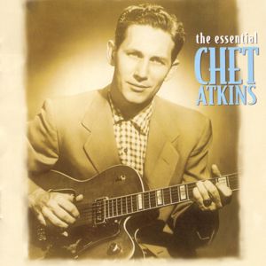 Chet Atkins: The Essential Chet Atkins
