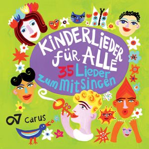 Various Artists: Kinderlieder für alle! 35 Lieder zum Mitsingen