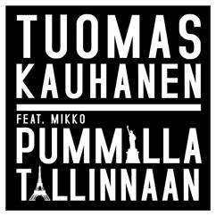 Tuomas Kauhanen: Pummilla Tallinnaan
