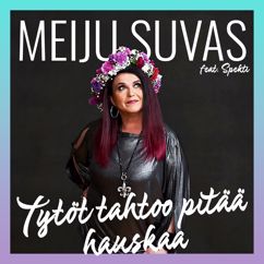 Meiju Suvas: Tytöt tahtoo pitää hauskaa (feat. Spekti) [Vain elämää kausi 13]