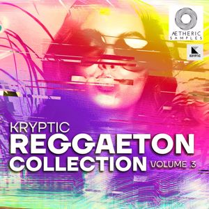Kryptic: Kryptic Reggaeton Collection Vol. 3