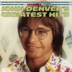 John Denver: John Denver's Greatest Hits, Volume 2